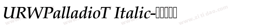 URWPalladioT Italic字体转换
